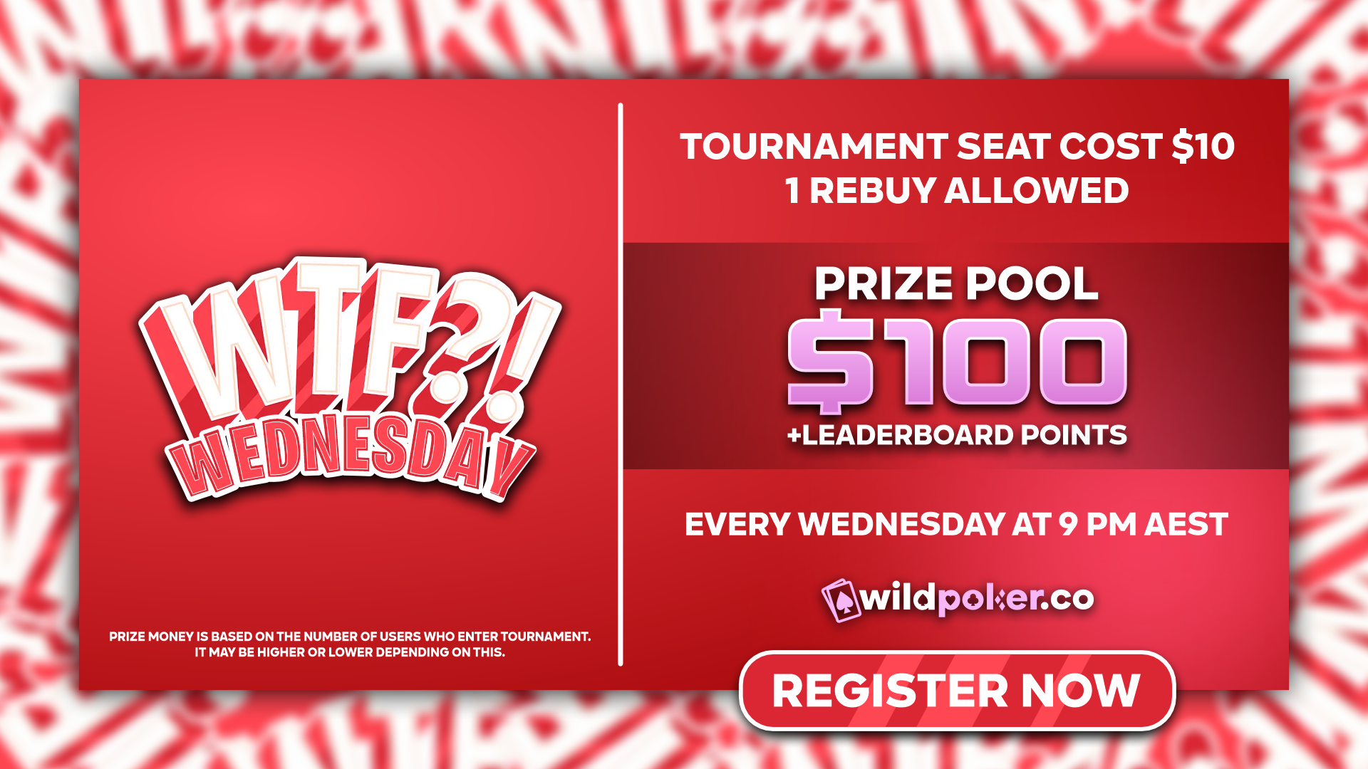 WTF Wednesdays Weekly Tournament 7pm Aest - $10 26,000 start 100/200 blinds #1